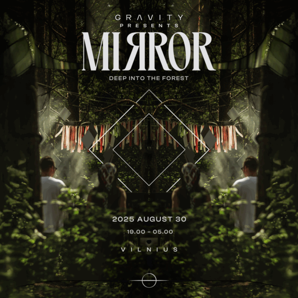 THE MIRROR by Gravity | Vilnius